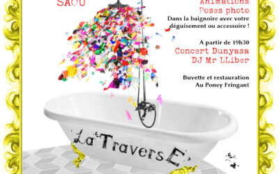 LaTraverse fête ses 10 ans !!!